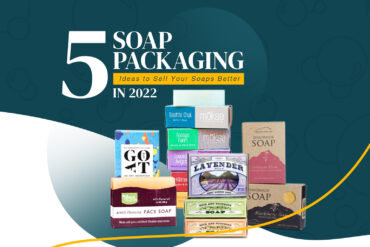 5-Soap-Packaging-Ideas-to-Sell-Your-Soaps-Better-in-2022