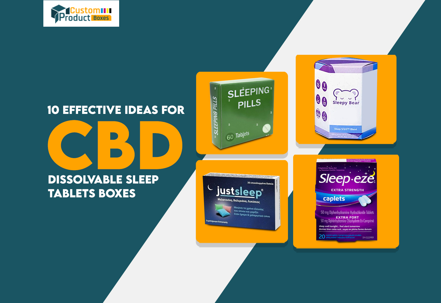 10 Effective Ideas for CBD Dissolvable Sleep Tablets Boxes