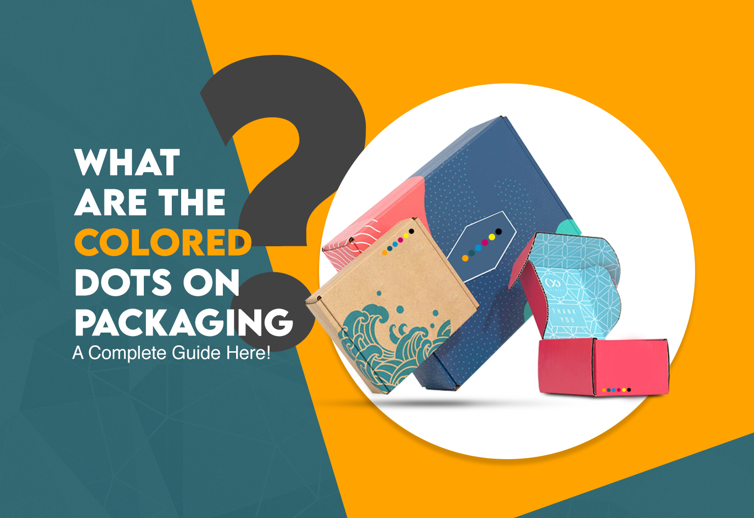 What Are the Colored Dots On Packaging? A Complete Guide Here!